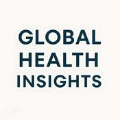 Podcast Global Health Insights