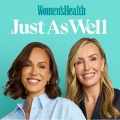 Just As Well, The Women's Health Podcast