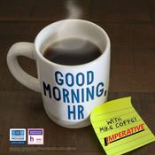 Podcast Good Morning, HR