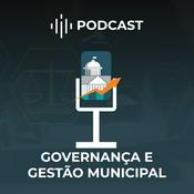 Podcast Governança e Gestão Municipal (GGM Podcast)