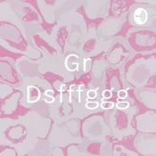 Podcast Gr Dsfffggg