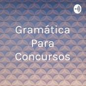 Podcast Gramática Para Concursos
