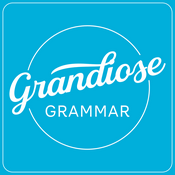 Podcast Grandiose Grammar