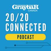 Podcast Graybar Canada 20/20 Connected Podcast