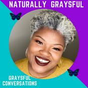 Podcast Graysful Conversations w/Nina