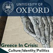 Podcast Greece in Crisis: Culture, Identity, Politics