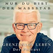 Podcast GRENZENLOS LEBEN - Der Podcast