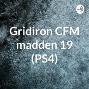 Podcast Gridiron CFM madden 19 (PS4)