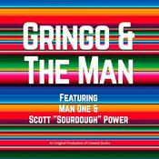 Podcast Gringo and The Man