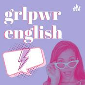 Podcast GRL PWR English