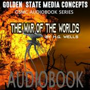 Podcast GSMC Audiobook Series: The War of the Worlds by H.G. Wells