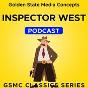 Podcast GSMC Classics: Inspector West