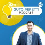 Podcast Guto Peretti Podcast