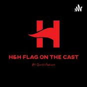Podcast H & H flag on the cast