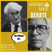 Podcast Habermas X Rawls