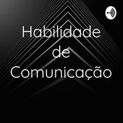 Podcast Habilidade de Comunicação