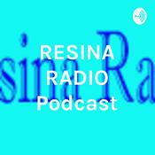 Podcast RESINA RADIO Podcast