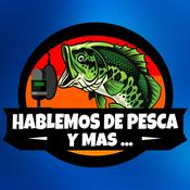 Podcast Hablemos de Pesca y Más