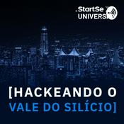 Podcast Hackeando o Vale do Silício | StartSe