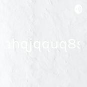 Podcast Hahqjqquq8sh