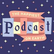 Podcast Happiest Podcast On Earth