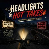 Podcast Headlights & Hot Takes Podcast