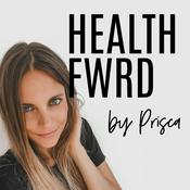 Podcast HEALTH FWRD