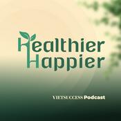 Podcast Healthier Happier