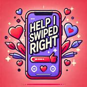 Podcast Help I Swiped Right