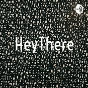 Podcast HeyThere