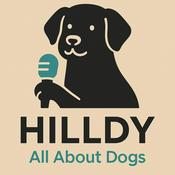 Podcast HILLDY - All About Dogs