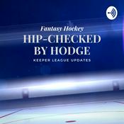 Podcast Hip-checked by Hodge: Leafs & Fantasy Hockey