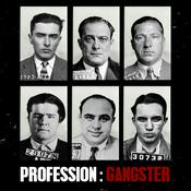 Podcast Histoire des Gangsters