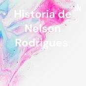 Podcast Historia de Nelson Rodrigues