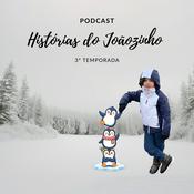 Podcast Histórias do Joãozinho