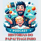 Podcast HISTÓRIAS DO PAPAI TIAGUINHO