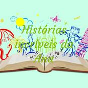 Podcast Histórias incríveis da Ana