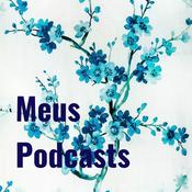 Podcast Meus Podcasts