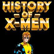 Podcast History of X-Men: An Oral History on the X-Men