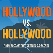 Podcast Hollywood vs. Hollywood