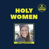 Podcast Holy Women