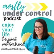 Podcast Mostly Under Control Podcast