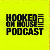 Podcast Hooked on House Podcast