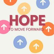 Podcast Hope To Move Forward