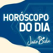 Podcast Horóscopo do Dia por João Bidu
