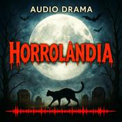 Podcast Horrolândia - ÁUDIO DRAMA