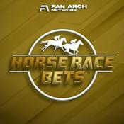 Podcast Horse Race Bets | Daily Horse Racing & Betting Podcast