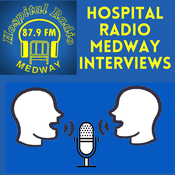 Podcast Hospital Radio Medway Interviews