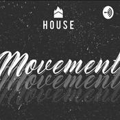 Podcast House Movement