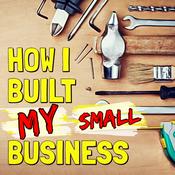 Podcast How I Built This Small Business...  l🔨